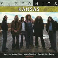Kansas - "Super Hits"
