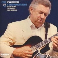 Kenny Burrell - "Prime Live"