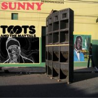 Toots & the Maytals - "Sunny"