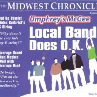 Umphrey's McGee - "Local Band Does O.K."